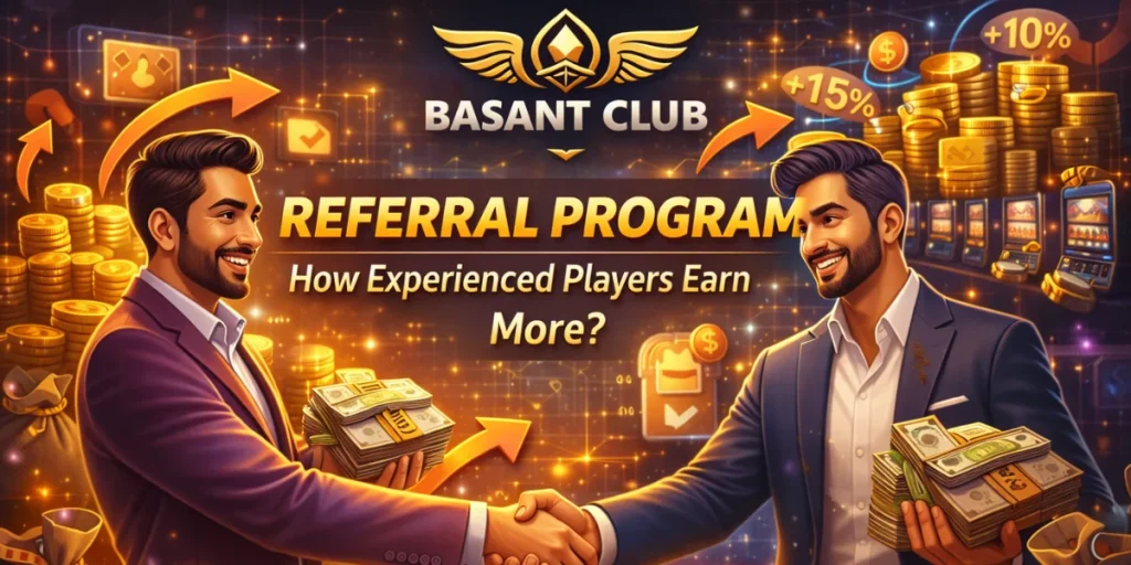 Basant Club Referral Program